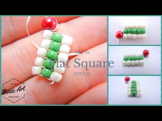  Flat Square Stitch | How To Tutorial