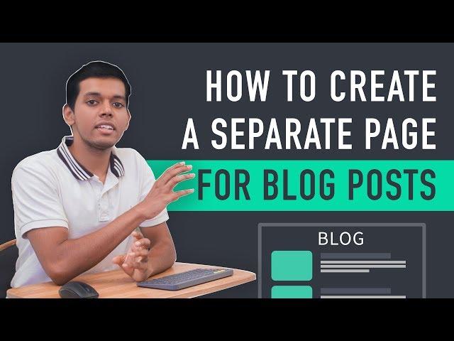 How to Create a Separate Page for Blog Posts