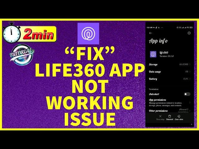 How to Fix Life360 App Not Working Issue 2023? Life360 App Not Loading