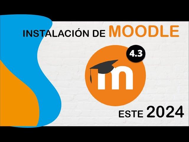 Guía completa de instalación de Moodle 4.3.3: ¡Paso a paso para principiantes!