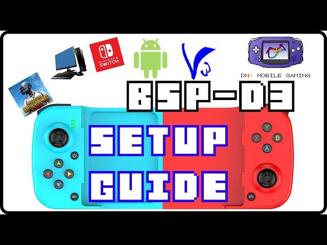 BSP D3 How To Setup - PC Android Nintendo Switch & PUBG (V3 Controller)