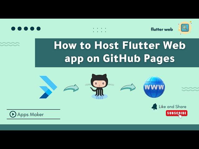 How to Host your Flutter Web app on GitHub Pages