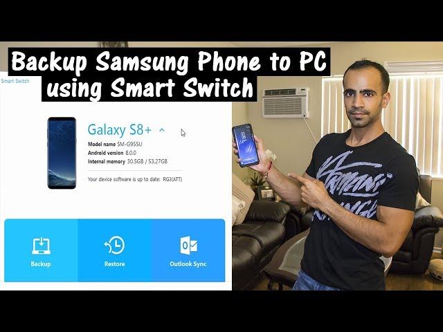 How to Backup and Restore Samsung Phone to PC using Smart Switch