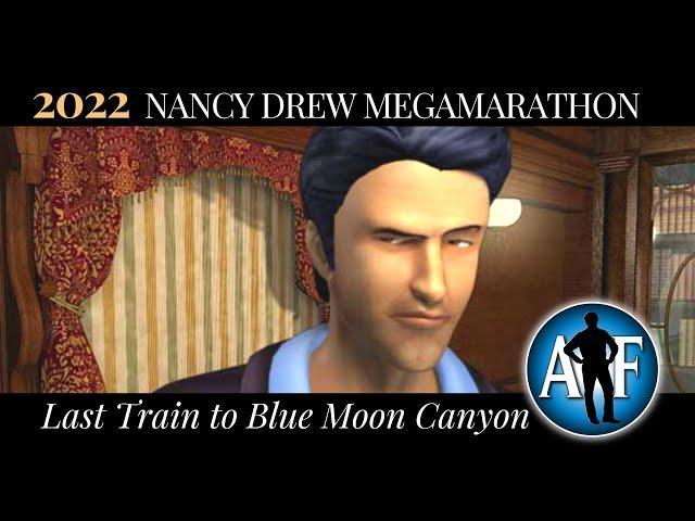 2022 Mega Marathon - Nancy Drew #13: Last Train to Blue Moon Canyon