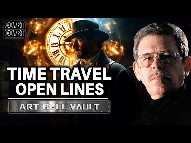 Art Bell – Time Travelers OPEN LINES!