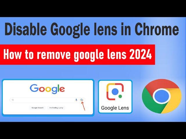 How to Turn ON/OFF Google Lens All features in Chrome