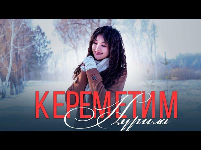 Нурила-КЕРЕМЕТИМ (жаны хит 2023) mood video