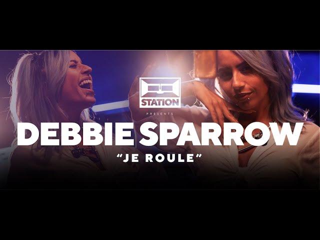 Debbie Sparrow - Je roule | LIVE at STATION