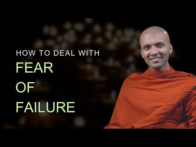 How To Deal With Fear of Failure  | Buddhism in English #lifeanddharma