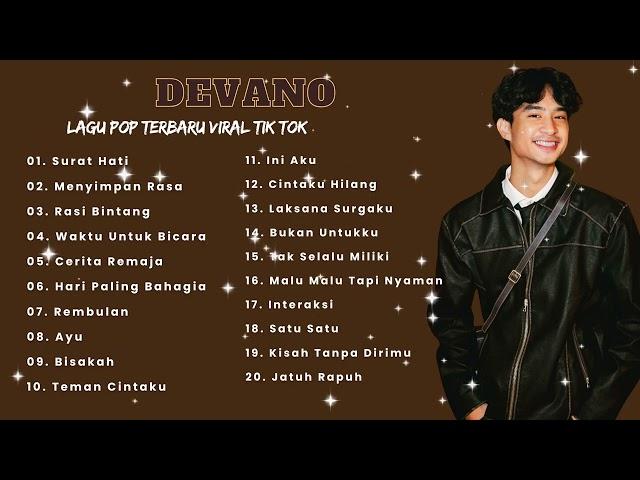 DEVANO | Lagu Devano Viral 2024 - Devano Full Album Terbaru 2024