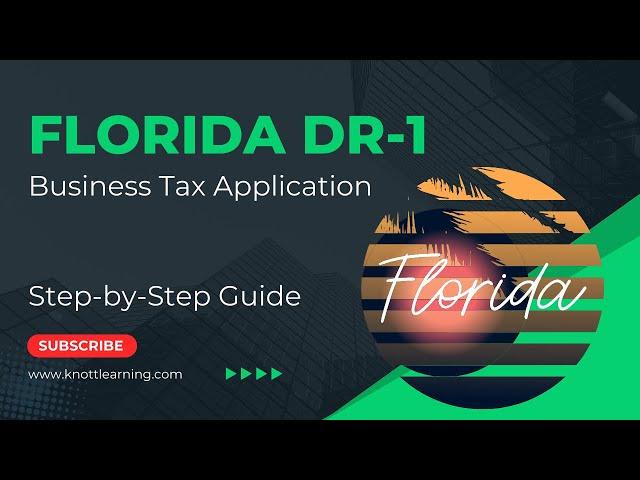 Florida Form DR-1 Business Tax Application - Step-by-Step Instruction