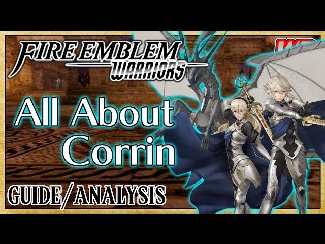 All About Corrin (Guide/Analysis) - Fire Emblem Warriors | Dragon Warrior