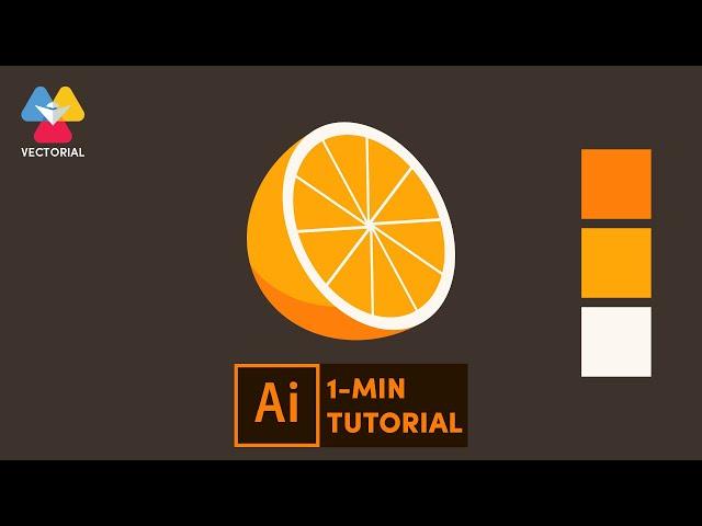 Orange tutorial in Adobe Illustrator - 1 minute tutorial for beginner