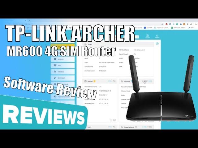 Software Review of the TP-Link Archer MR600 AC1200 WiFi 4G SIM Router