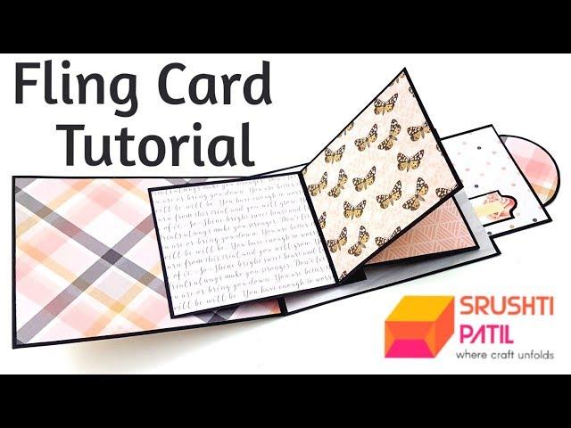 Fling Card Tutorial by Srushti Patil