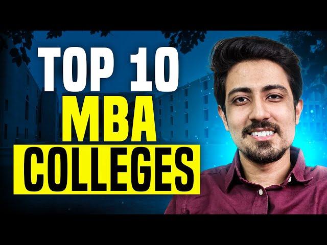 Top 10 MBA Colleges in India Honest Ranking for each specialization