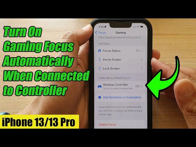 iPhone 13/13 Pro: How to Turn On Gaming Focus Automatically When Connected to a Wireless Controller