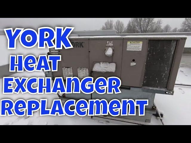 York Heat Exchanger Replacement