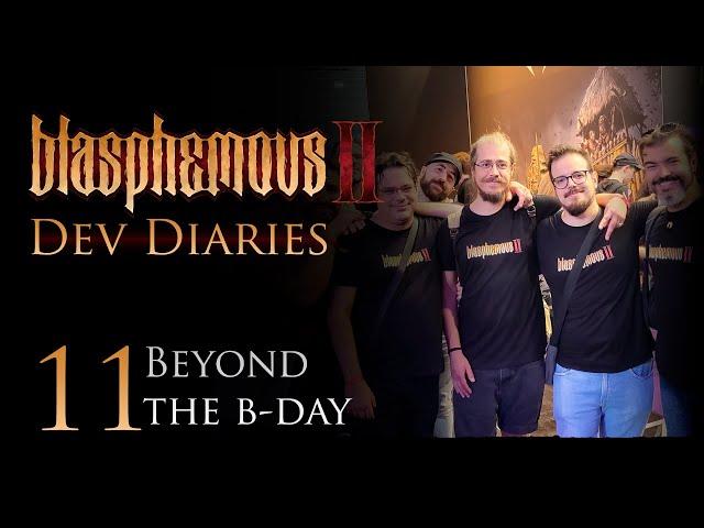 Blasphemous II EP11: "The B-Day” | Dev Diaries