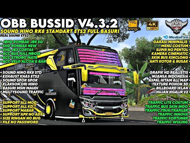 UPDATE‼️OBB BUSSID V4.3.2 SOUND HINO RK8 STANDART ETS2 FULL BASURI | Grafik New Hd Real | Bussid