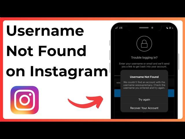 Fix Instagram Username Not Found Problem 2024