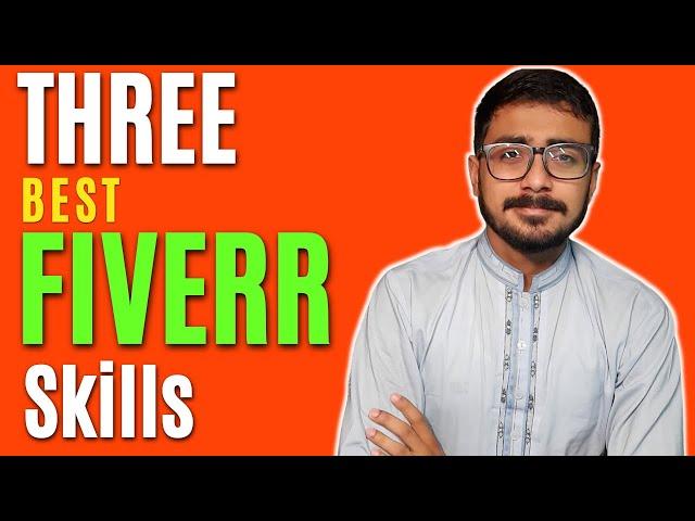 3 Best Skills To Make Money Online on Fiverr | Make Money Online | Earn Money on Fiverr