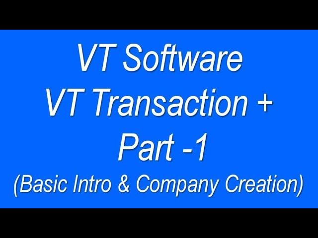 LEARN VT TRANSACTION | VT TRANSACTION TUTORIAL | VT SOFTWARE TUTORIAL | LEARN VT SOFTWARE