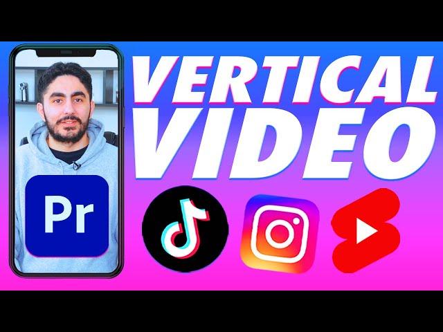 How to Create Vertical Video Sequences in Premiere Pro (TikTok, Instagram Reels & YouTube Shorts)