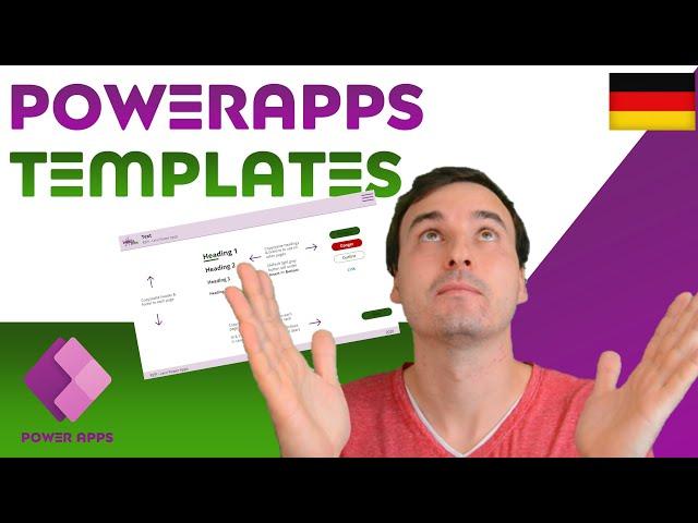 [Lern PowerApps] EP9: Bau dein eigenes TEMPLATE, schöne Apps für alle ohne Aufwand!