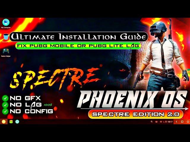 Fix Lag in Phoenix OS | Phoenix OS Spectre Edition 2.0 | 60 FPS Guaranteed - Best android os for pc