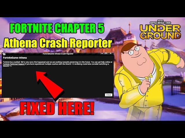 Athena Crash Reporter Fortnite Chapter 5 Season 1 Fix!