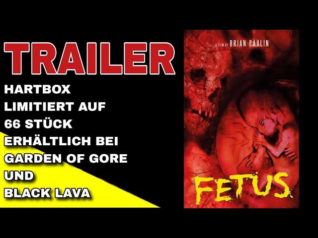 Trailer: FETUS | Brian Paulin | Morbid Vision Films | Garden of Gore | Black Lava | Hartbox