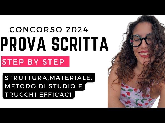 CONCORSO DOCENTI 2024 PROVA SCRITTA STEP BY STEP