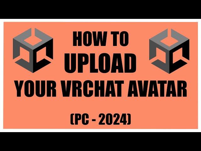 How to UPLOAD your VRChat Avatar (PC) (2024)