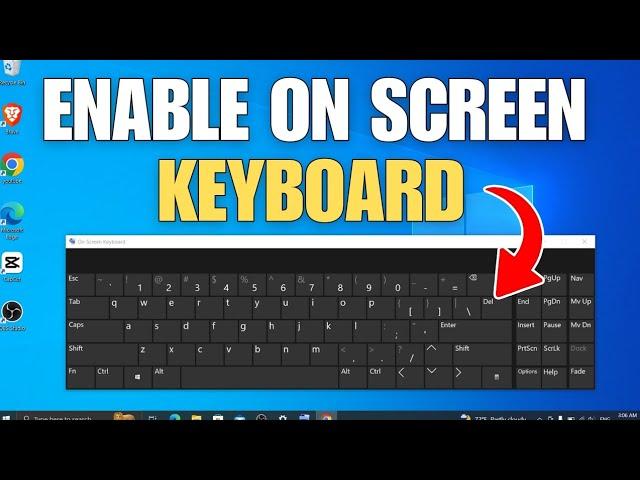 How to Enable On Screen Keyboard in Windows 10 (2024)