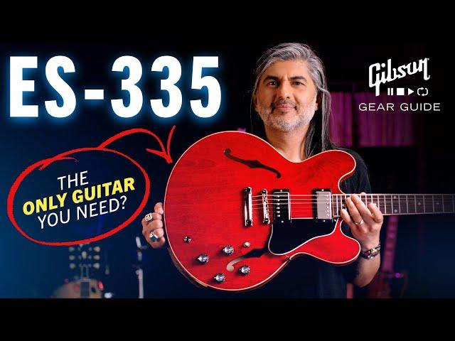 Why A Gibson ES-335 Is The ONLY Guitar YOU Need (TOTALLY Worth It)