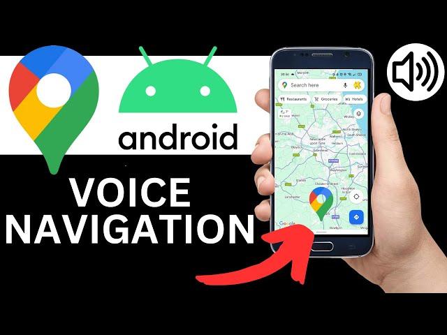 How To Turn On Voice Navigation On Google Maps Android (Full Guide)