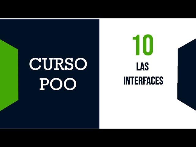 Las INTERFACES en Java - Curso Programación Orientada a Objetos 10