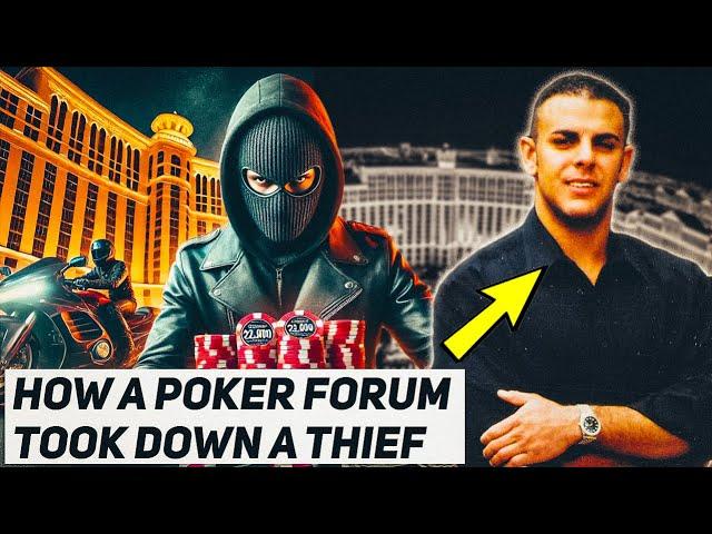 He Robbed the Bellagio... and a Poker Forum Took Him Down