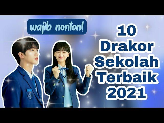 SEKOLAH / MAHASISWA | 10 Drama Korea Rekomendasi (terbaru 2021)