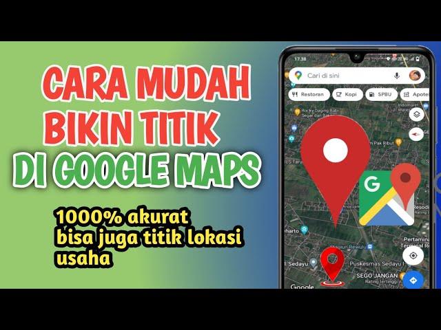 cara membuat titik lokasi di google map