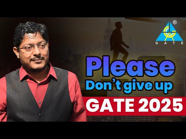 Please Don't Give up  #iitroorkee #gate2025 #gateprepration #umeshdhande