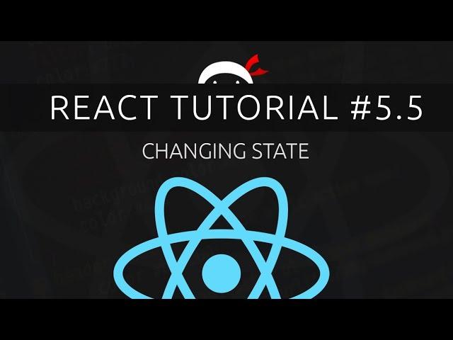 React Tutorial #5.5 Changing State (& Virtual DOM)