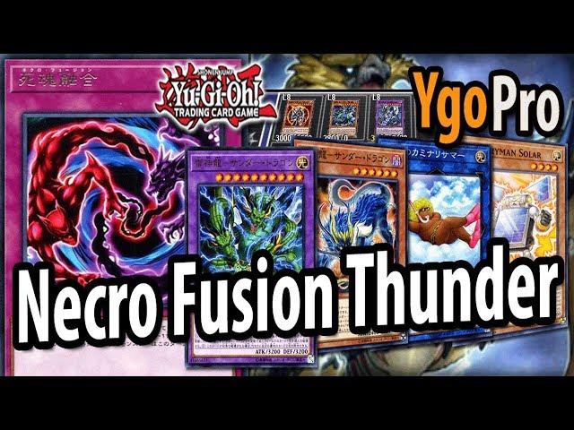 NECRO FUSION Thunder Dragons (YgoPro) - The BEST OCG anti-meta deck! (JULY 2018)