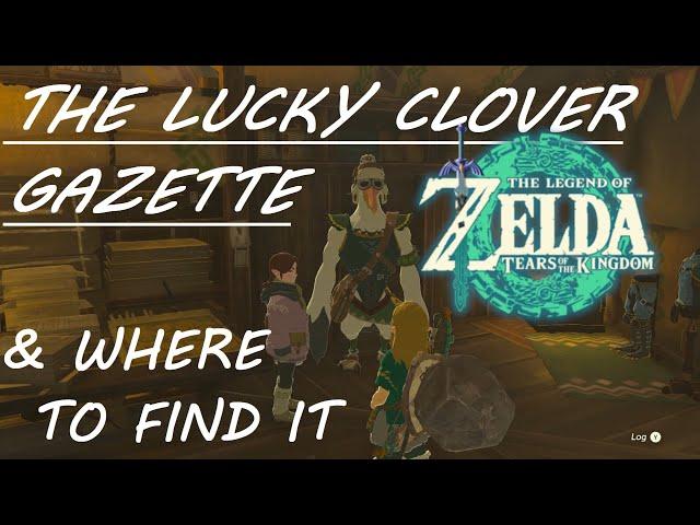 TEARS OF THE KINGDOM: HOW TO FIND THE LUCKY CLOVER GAZETTE (RITO VILLAGE)& BEGIN PRINCESS SIGHTINGS