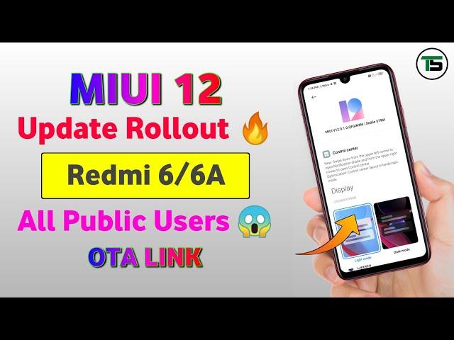 MIUI 12 Stable Update  Redmi 6, Redmi 6a | MIUI 12 Update  Redmi 6, Redmi 6a | OTA Link Official