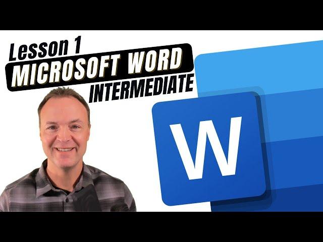 Microsoft Word Tutorial - Intermediate Lesson 1