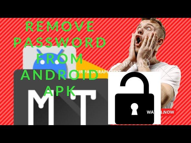 how to remove  password from any Android application using mt manager