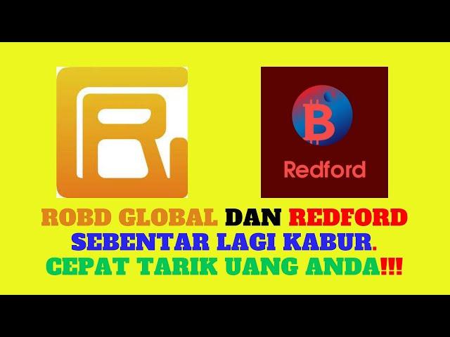 ROBD Global Dan Redford Sebentar Lagi Kabur. Segera Tarik Uang Anda!!!