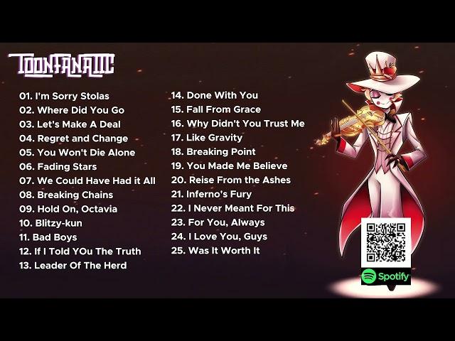 Toonfanatic Helluva Boss & Hazbin Hotel Original/Cover Song Playlist 2024